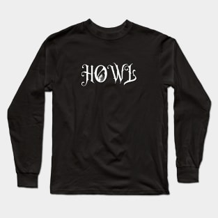 Howl, Wolf Howling Long Sleeve T-Shirt